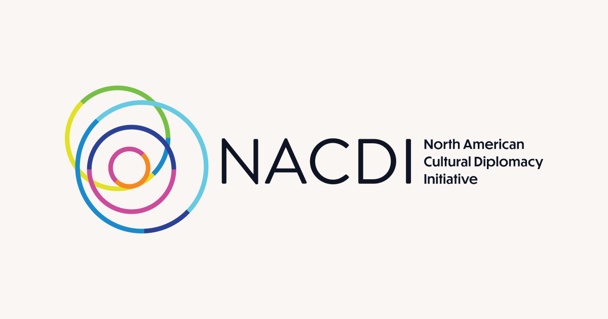 About – The North American Cultural Diplomacy Initiative